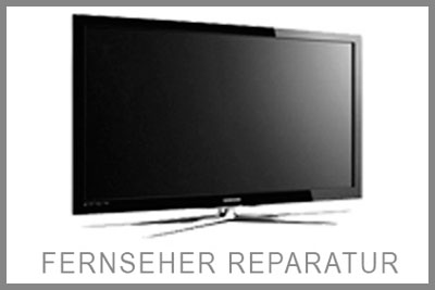 Fernseher Reparatur